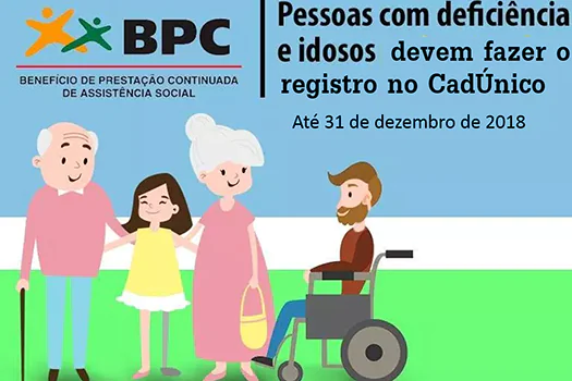 Registro para benefício continuado no CadÚnico vai até dia 31