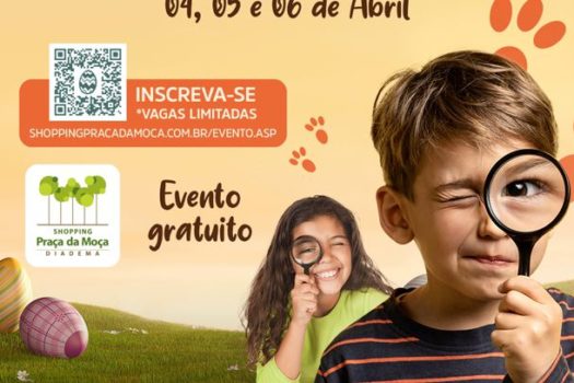 Shopping Praça da Moça promove Caça aos Ovos na Páscoa, pocket show e peça teatral