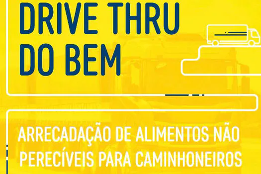 Empresas criam Drive Thru do Bem para ajudar caminhoneiros