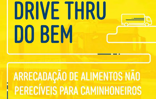 Empresas criam Drive Thru do Bem para ajudar caminhoneiros