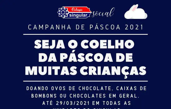 Campanha de Páscoa é nova ação social do Colégio Singular