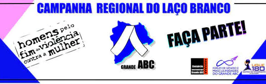 Consórcio ABC inicia campanha do Laço Branco pelo fim da violência contra a mulher