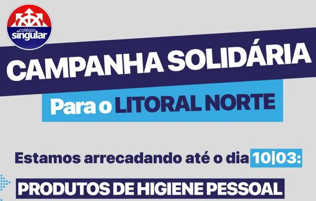 Singular promove arrecadação emergencial para o Litoral Norte