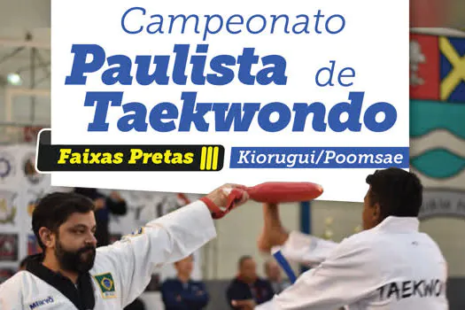 Ribeirão Pires sedia Campeonato Paulista Faixas Pretas de Taekwondo