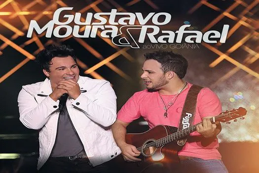 Gustavo Moura & Rafael marca carreira com gravação especial do novo DVD