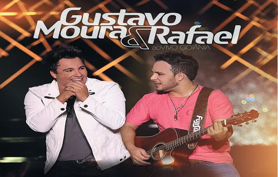 Gustavo Moura & Rafael marca carreira com gravação especial do novo DVD