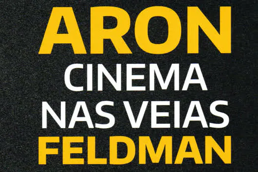 Lançamento do livro “Aron Feldman: Cinema nas veias”, escrito por Claudio Feldman