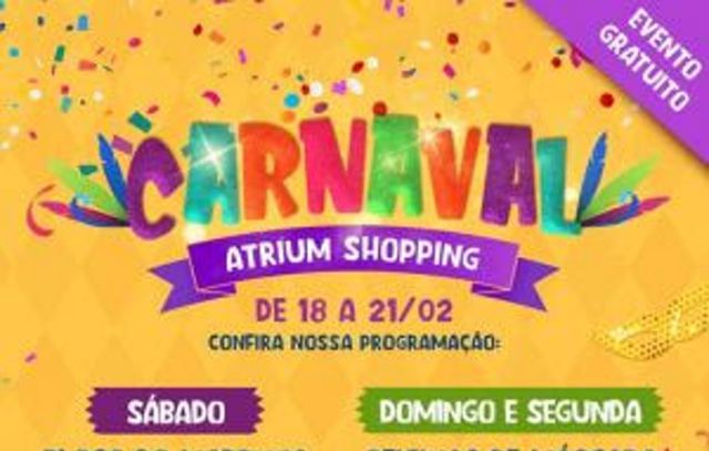 Alegria do Carnaval invade o Atrium Shopping