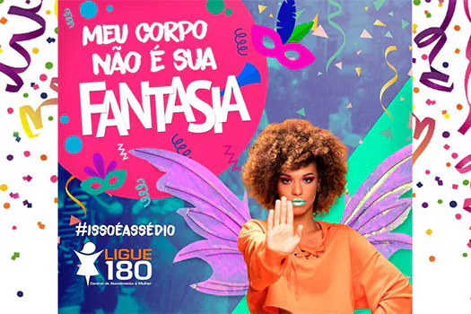 Campanha quer coibir violência sexual contra mulheres no carnaval