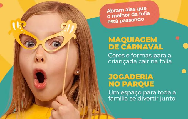 Shopping Parque da Cidade traz novidades às crianças neste Carnaval