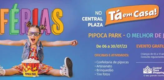 Programação de férias no Central Plaza Shopping