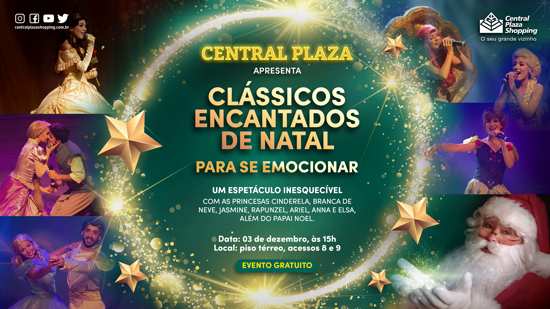 Central Plaza recebe show ‘Clássicos Encantados de Natal in Concert’