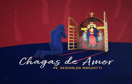 Padre Reginaldo Manzotti apresenta o single e lyric video de “Chagas de Amor”