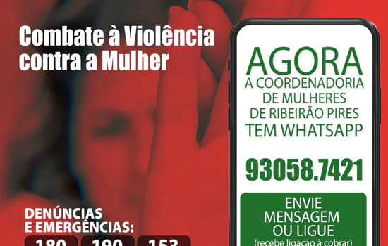 Ribeirão Pires reforça canais de atendimento às mulheres em situação de violência