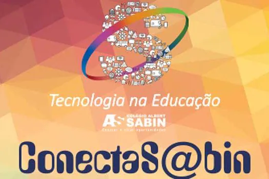 Colégio Albert Sabin promove o Projeto Conecta S@bin