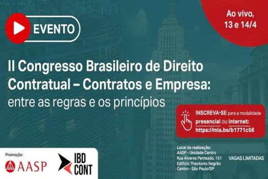 AASP e IBDCONT realizam em abril o II Congresso Brasileiro de Direito Contratual