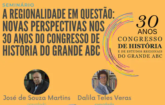 Consórcio ABC promove seminário sobre 30 anos do Congresso de História nesta terça