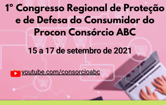 Hipervulnerabilidade do consumidor na pandemia é tema de abertura do 1º Congresso Regional