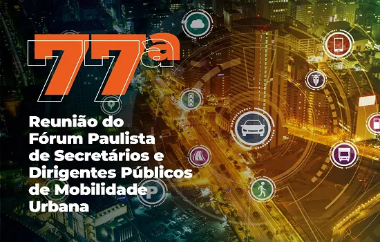 Consórcio ABC recebe 77ª Reunião do Fórum Paulista de Mobilidade nesta quinta-feira (11/3)