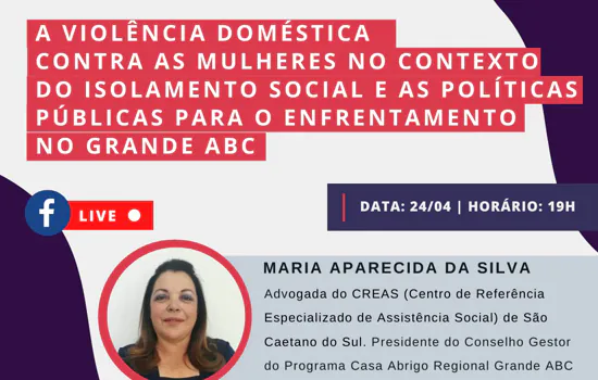 Consórcio discute violência doméstica contra mulheres em isolamento social