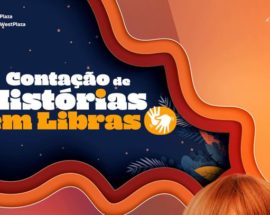 Título do post: Contao de histrias gratuita ter apresentao em libras no Shopping West Plaza