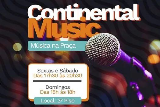 Continental Shopping tem agenda de shows musicais gratuitos neste final de semana