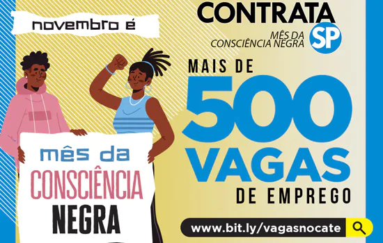 Mais de 500 vagas de emprego são oferecidas pelo Contrata SP – Consciência Negra