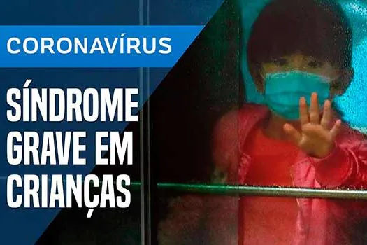 Síndrome inflamatória potencialmente ligada ao coronavírus preocupa pediatras brasileiros