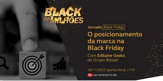 Jornada Black Friday – Quarta live aborda estratégias sobre posicionamento de marca