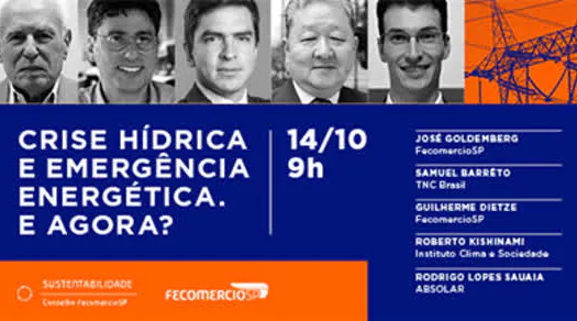 FecomercioSP realiza evento sobre crise hídrica e emergência energética