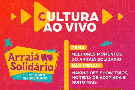 Cultura ao Vivo desta sexta (2) destaca melhores momentos do Arraiá Solidário