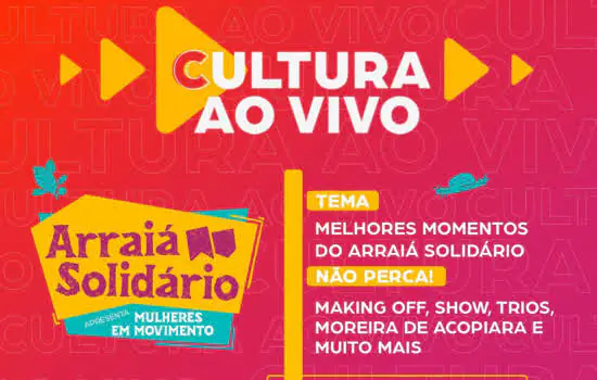 Cultura ao Vivo desta sexta (2) destaca melhores momentos do Arraiá Solidário