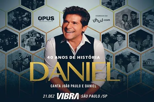 Daniel celebra 40 anos de carreira com homenagem a João Paulo