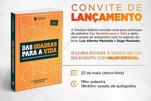 “Das quadras para a vida” é lançado pela Editora Trevisan com palestra gratuita em SP