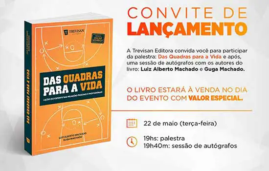 “Das quadras para a vida” é lançado pela Editora Trevisan com palestra gratuita em SP