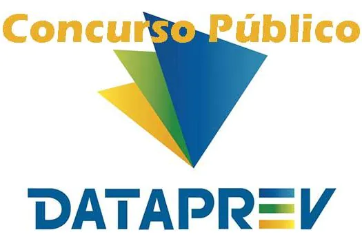 Dataprev abre Concurso Público para Formação do Cadastro de Reserva