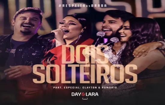 Day e Lara lançam “Dois Solteiros”