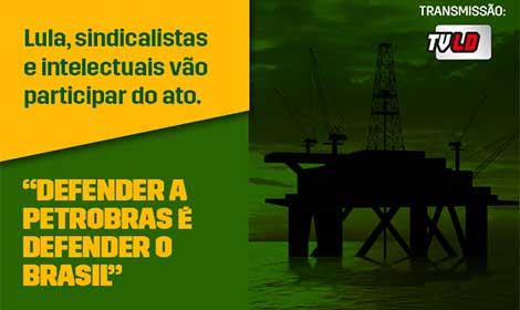 Lula confirma ida ao ato em defesa da Petrobras