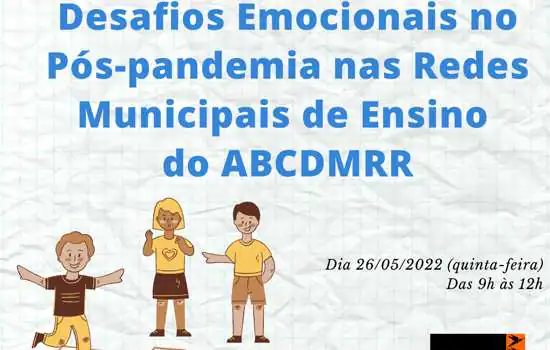 Consórcio ABC promove seminário sobre desafios emocionais da volta às aulas pós-pandemia