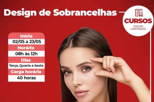 Mauá abre inscrições para curso de design de sobrancelhas