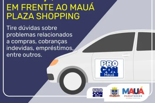 Mauá terá Procon itinerante no Dia do Consumidor