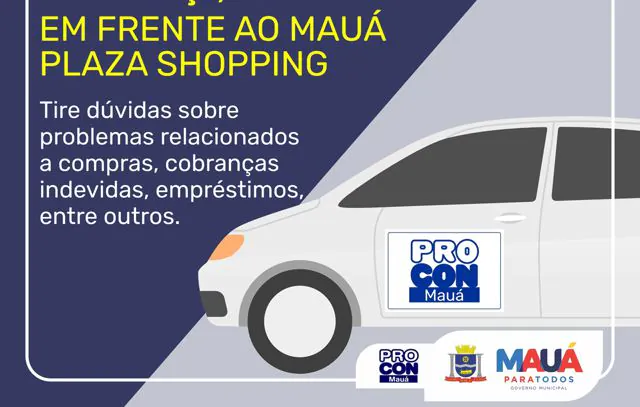 Mauá terá Procon itinerante no Dia do Consumidor