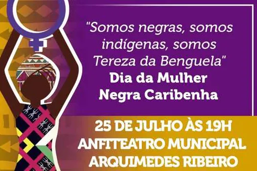 Ribeirão Pires celebra Dia da Mulher Negra Latino Americana e Caribenha