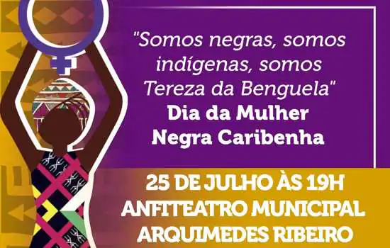 Ribeirão Pires celebra Dia da Mulher Negra Latino Americana e Caribenha