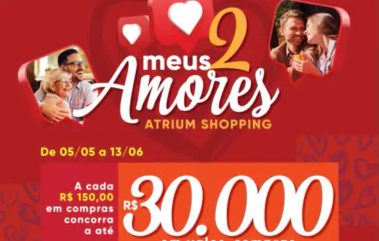 Dia dos Namorados no Atrium Shopping presenteia clientes com vales-compras