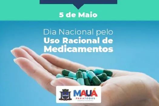 Prefeitura de Mauá promove campanha sobre o Dia do Uso Racional de Medicamentos