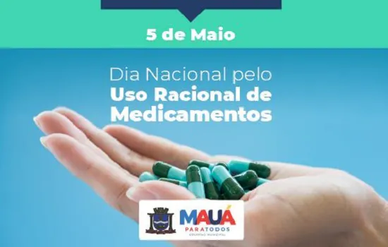 Prefeitura de Mauá promove campanha sobre o Dia do Uso Racional de Medicamentos