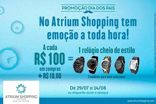 Atrium Shopping lança ação para o Dia dos Pais