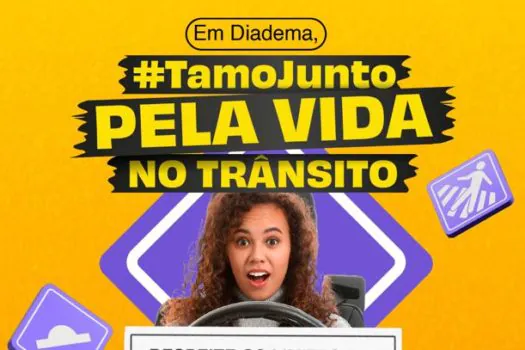 Diadema lança campanha #TamoJunto pela vida no trânsito