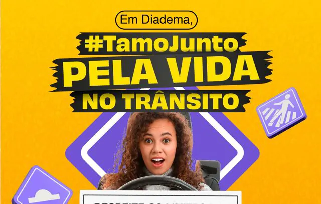 Diadema lança campanha #TamoJunto pela vida no trânsito